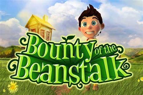 bounty of the beanstalk online|Bounty of the Beanstalk .